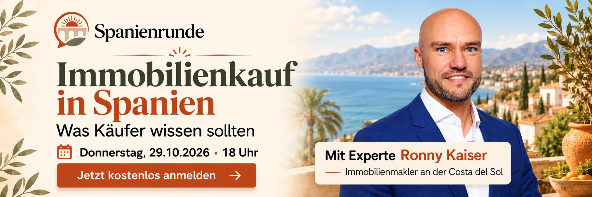 Spanienrunde: Immobilienkauf in Spanien – Was Käufer wissen sollten. Mit Ronny Kaiser, Donnerstag 29. Oktober 2026 um 18 Uhr.